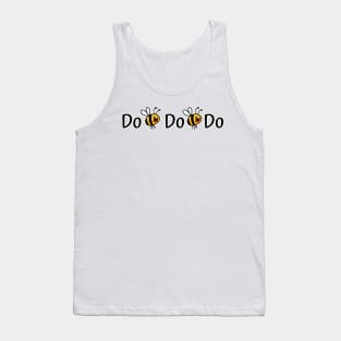 Do Bee Do Bee Do Tank Top